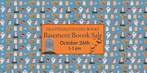 Big Basement Boooook Sale: Graveyard of Books Edition