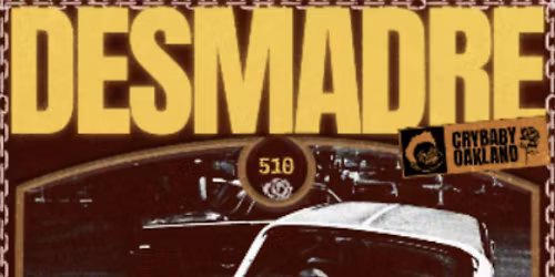 DESMADRE w\/ Mr. E + La Femme Papi & PATIO TAKEOVER by Suelta