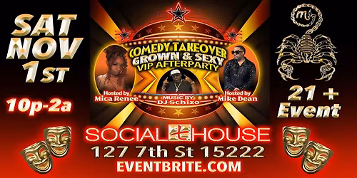 Official Comedy Takeover 'Grown & Sexy' VIP After Party @ The Social House
