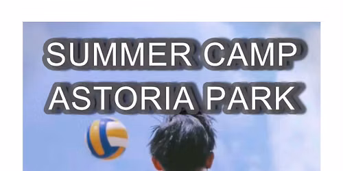Volleyball Summer Camp at Astoria Park