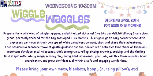 Wiggle Waggles