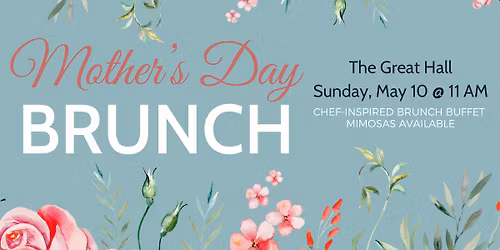 Celebrate Mother\u2019s Day at The Blackburn!
