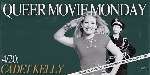 Queer Movie Monday: CADET KELLY