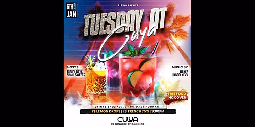 Tuesday's at Cuya