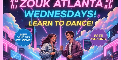 Learn to Dance at Zouk Atlanta! Buckhead Brazilian Zouk Classes & Party | Beginner \u2197\ufe0f Advanced \u2764\ufe0f