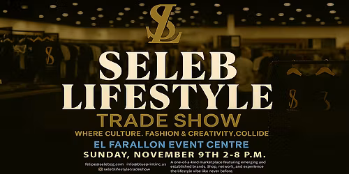 Seleb Lifestyle Tradeshow