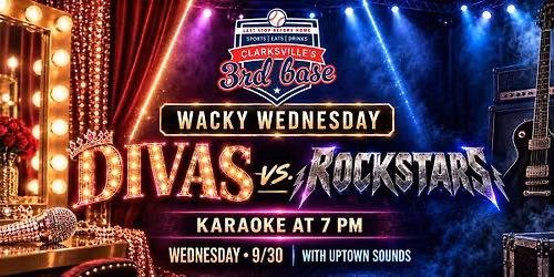 Wacky Wednesday Divas vs. Rockstars Karaoke