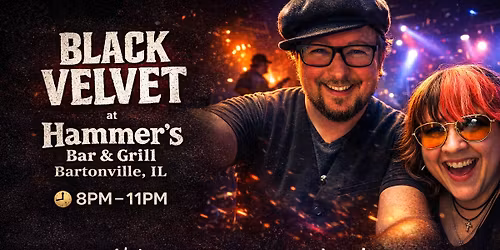 Live at Hammer's Bar and Grill | Black Velvet