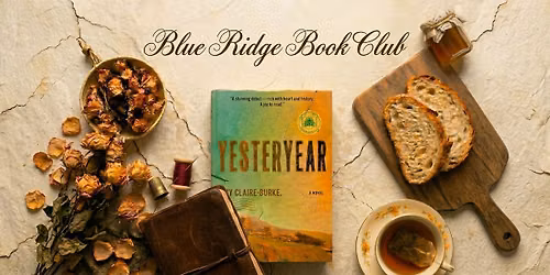 Blue Ridge Book Club November\/December Read - Yesteryear