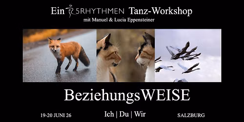 OFFENER ABEND zum 5Rhythmen Workshop BeziehungsWEISE mit Manuel und Lucia Eppensteiner