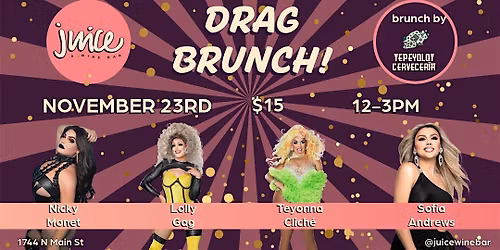 Drag Brunch at Juice Wine Bar