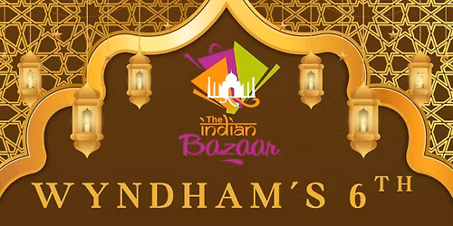 WYNDHAM's 6th EID BAZAAR