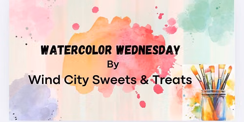 Watercolor Wednesday at the Bakery