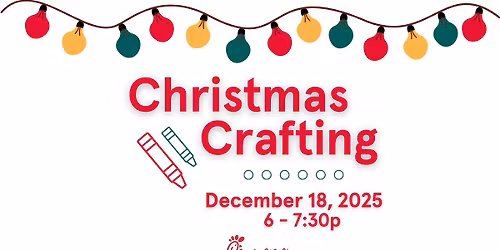 Christmas Crafting at Chick-fil-A Northville