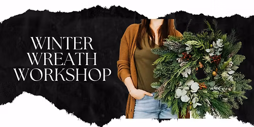Winter Wreath Workshop - Landmark District