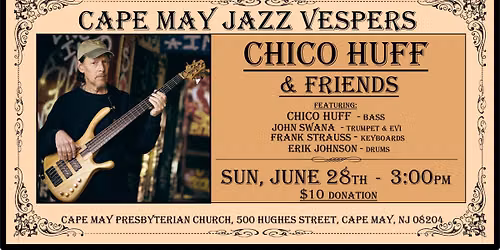 Chico Huff & Friends