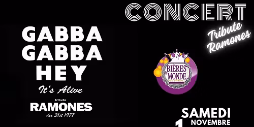 GABBA GABBA HEY Tribute THE RAMONES en Concert @BDM