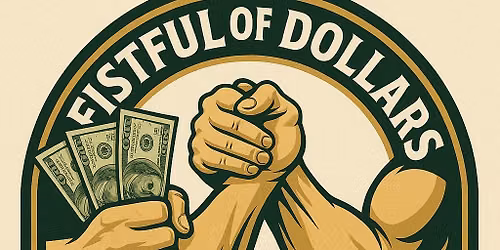 Fistful Of Dollars Arm-wrestling Tournament