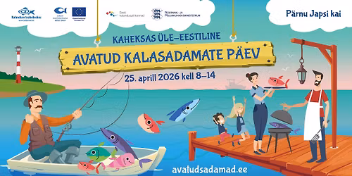 Avatud kalasadamate p\u00e4ev P\u00c4RNUS JAPSI KAIL 25. aprillil 2026