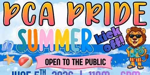 PCA Pride: Summer Kickoff!