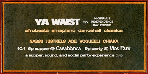 open\u2217tabs: YA WAIST on nigerian independence day