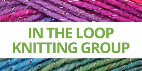 Lawler: In the Loop Knitting Group