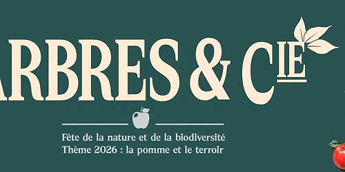 Arbres & Cie : F\u00eate de la nature et de la biodiversit\u00e9 !