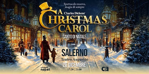 \u201cA Christmas Carol\u201d al Teatro Augusteo di Salerno