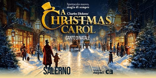 \u201cA Christmas Carol\u201d al Teatro Augusteo di Salerno