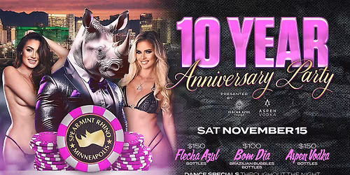 10 Year Anniversary Party @ Spearmint Rhino Minneapolis