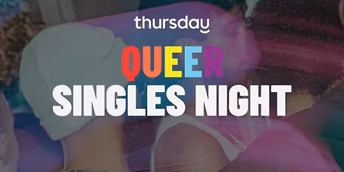 Thursday | Queer Singles Night | Gothenburg