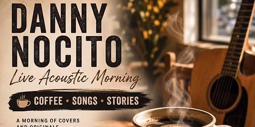 Danny Nocito Live @ White Shepherd Coffee