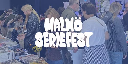 Malm\u00f6 Seriefest 2026