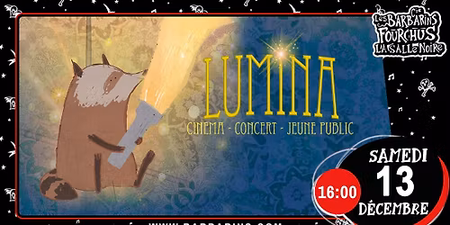 ❮❮❮ CINÉ-CONCERT LUMINA ❯❯❯ 