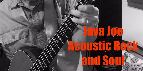 Java Joe Acoustic Rock and Soul Show at Kelsey\u2019s