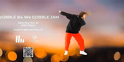 Wobble B4 We Gobble JAM with Amy C Rad