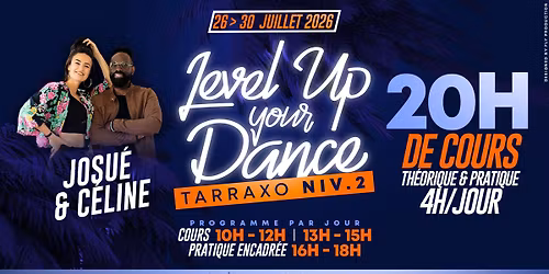 LEVEL UP YOUR DANCE TARRAXO NIVEAU 2
