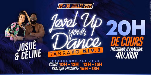 LEVEL UP YOUR DANCE TARRAXO NIVEAU 2