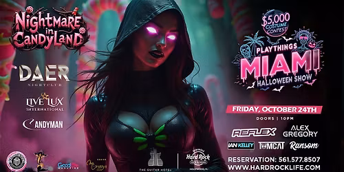 Nightmare in Candyland  \u2013 Start your Halloween week hard at Daer Nightclub