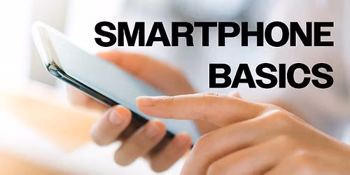Smartphone Basics