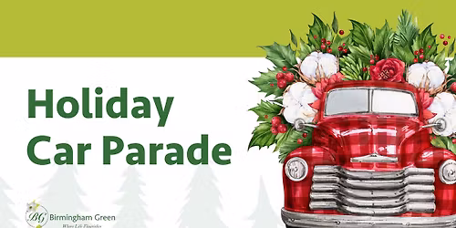 Join us for the Holiday Car Parade!