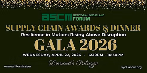 ASCM NYC LI Gala & Supply Chain Award 2026