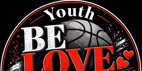 Be Love Ministries  Basketball Tournament 2026