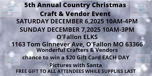 5th Annual Country Christmas Craft and Vendor Event