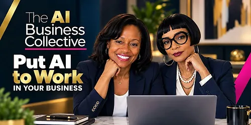 The AI Business Collective Put AI to Work in Your Business