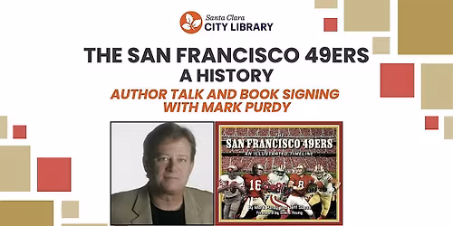 San Francisco 49ers: A History - Author Talk and Book Signing