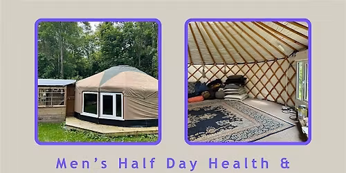 Men's Half Day Health & Wellbeing Wellbeing  Retreat   - 13th December 2025