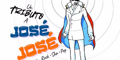 Un Tributo a JOS\u00c9 JOS\u00c9 \ud83c\udf99\ud83e\udd41\ud83c\udfb8