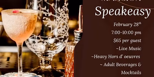 Speakeasy at the Belk Mansion