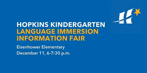 Hopkins Kindergarten Language Immersion Information Fair